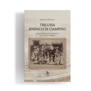 TRILUSSA SINDACO DI CIAMPINO