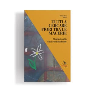 Manifesto della Street Art Relazionale<br>TUTTI A CERCARE FIORI TRA LE MACERIE