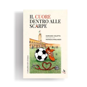 IL CUORE DENTRO ALLE SCARPE